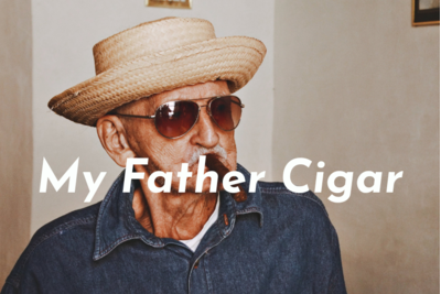 Xì gà My Father - Một trong những loại cigar ngon nhất hiện nay