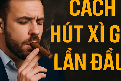 CÁCH HÚT XÌ GÀ LẦN ĐẦU: HƯỚNG DẪN CHO NGƯỜI MỚI BẮT ĐẦU
