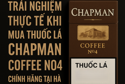 Trải Nghiệm Thực Tế Khi Mua Thuốc Lá Chapman Coffee No4 Chính Hãng Tại Hà Nội