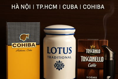 BÁN XÌ GÀ CHÍNH HÃNG TẠI VIỆT NAM – CUBA, COHIBA, LOTUS, TOSCANELLO