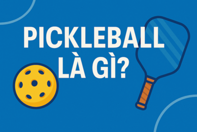 Pickleball Là Gì? Tìm Hiểu Môn Pickleball – Môn Thể Thao Gây Sốt Toàn Cầu 2025