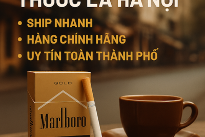 Cửa Hàng Thuốc Lá Hà Nội Uy Tín – Mua Thuốc Lá Ngoại, Thuốc Lá Thơm, Ship Tận Nơi