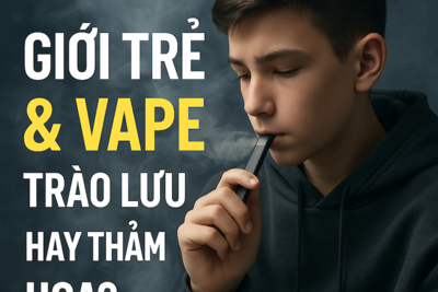 Hiện Tượng Hút Thuốc Lá Điện Tử Ở Giới Trẻ: Thực Trạng Báo Động & Hệ Lụy 2025