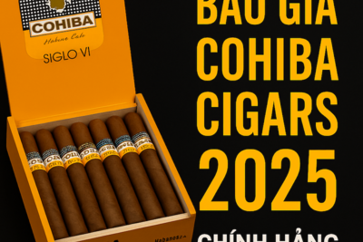 Cohiba Cigars – Báo Giá Mới Nhất 2025 | Cigar Cuba Cohiba Chính Hãng, Đẳng Cấp Quý Ông