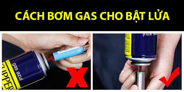 cách bơm ga cho bật lửa