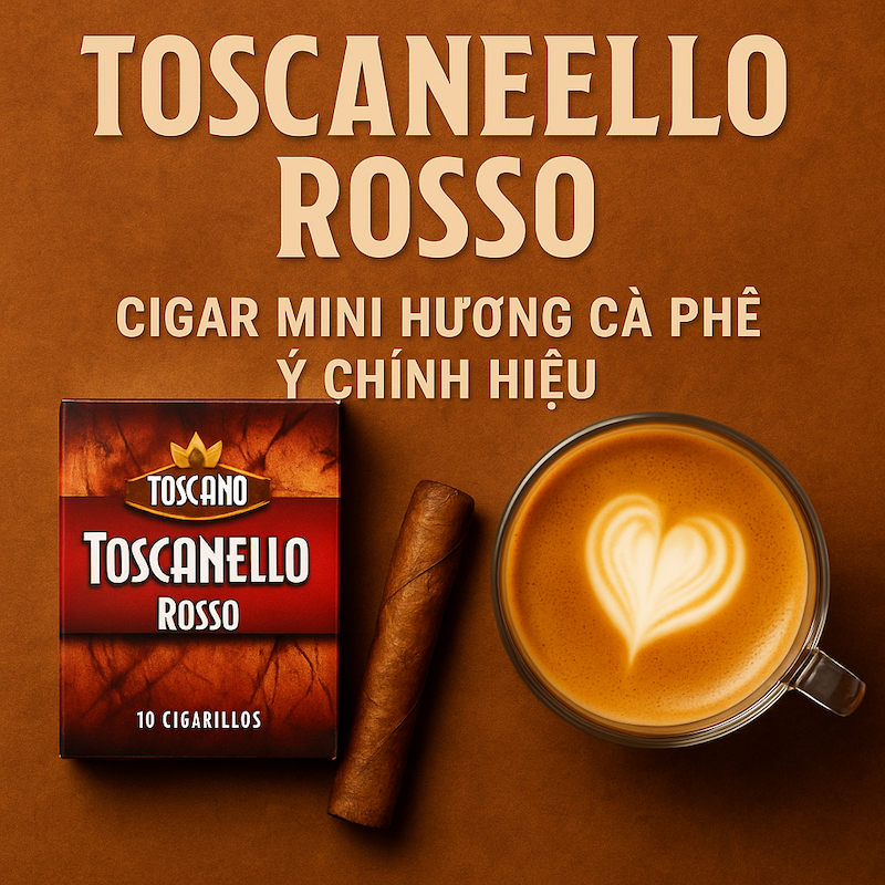 Toscanello Rosso – Hương Cà Phê Macchiato Từ Ý, Đậm Chất Sang Trọng